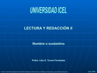 Fuente: Gramática Española de la Real Academia y  http://www.vicentellop.com/apuntes_gramatica/apuntes.php 