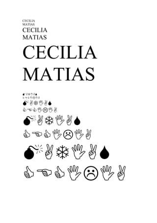 CECILIA
MATIAS

CECILIA
MATIAS


CECILIA
MATIAS










 