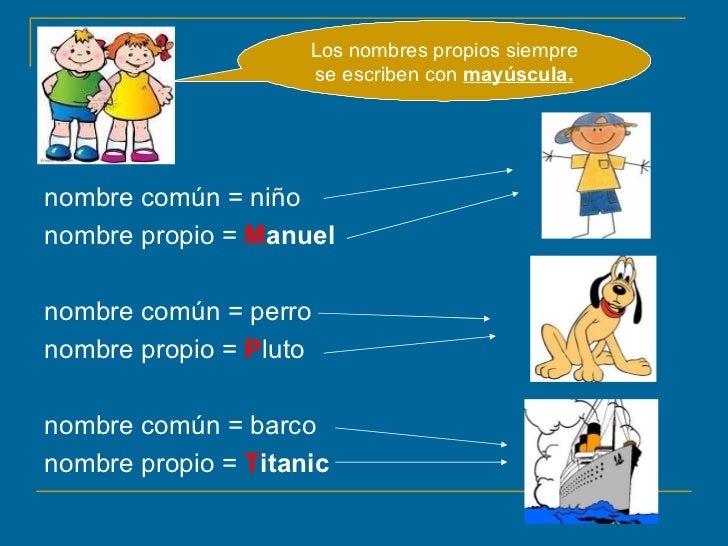 Resultado de imagen de el nombre comun y propio