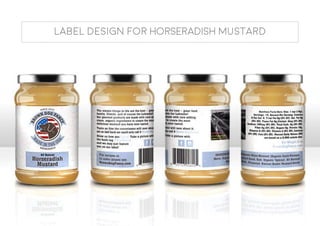 "
label design for HORSERADISH Mustard