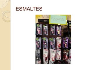 ESMALTES