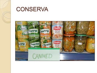 CONSERVA