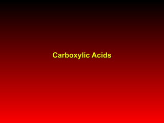 Carboxylic Acids 