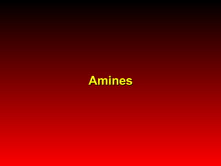 Amines 