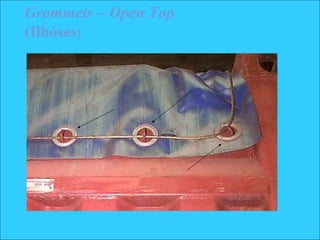 Grommets – Open Top
(Ilhóses)
 