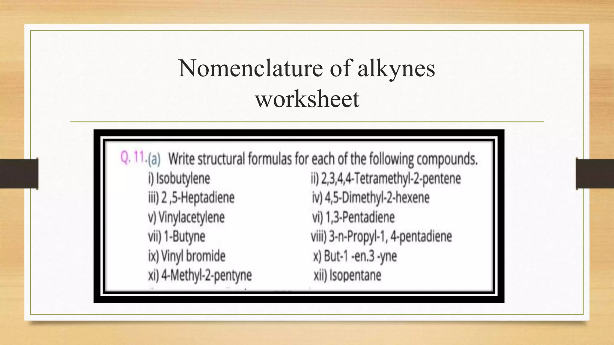 Nomenclature of alkynes | PPTX