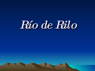 Río de Rilo 