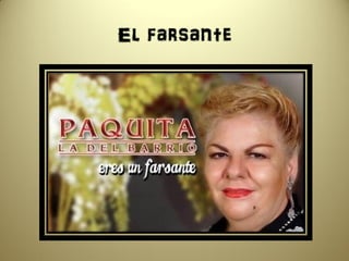 El farsante
 