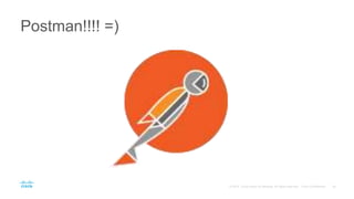 Postman!!!! =)
 