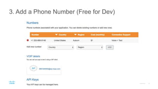 3. Add a Phone Number (Free for Dev)
 