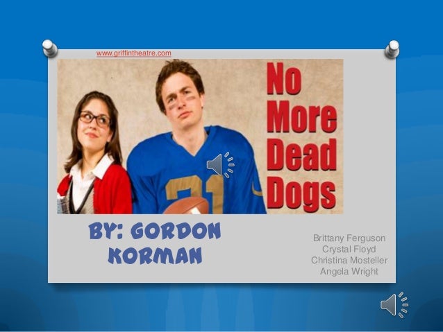 No More Dead Dogs