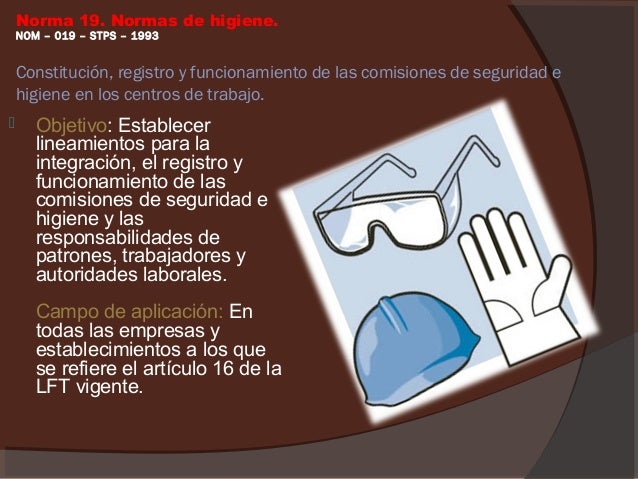 Normas oficiales Mexicanas (STPS) seguridad e higiene.