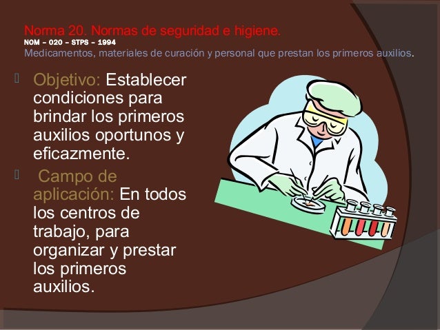 Normas oficiales Mexicanas (STPS) seguridad e higiene.