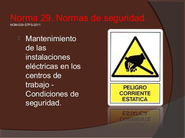 Normas oficiales Mexicanas (STPS) seguridad e higiene.