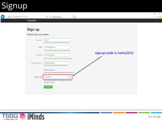 Signup
signup code is noms2016
111 of 140
 