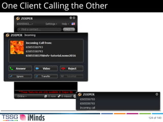 One Client Calling the Other
124 of 140
 
