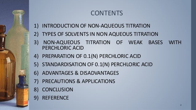Non Aqueous Titration Of Weak Bases With Perchloric Acid Non Aqueous Titration Of Weak Bases With Perchloric Acid