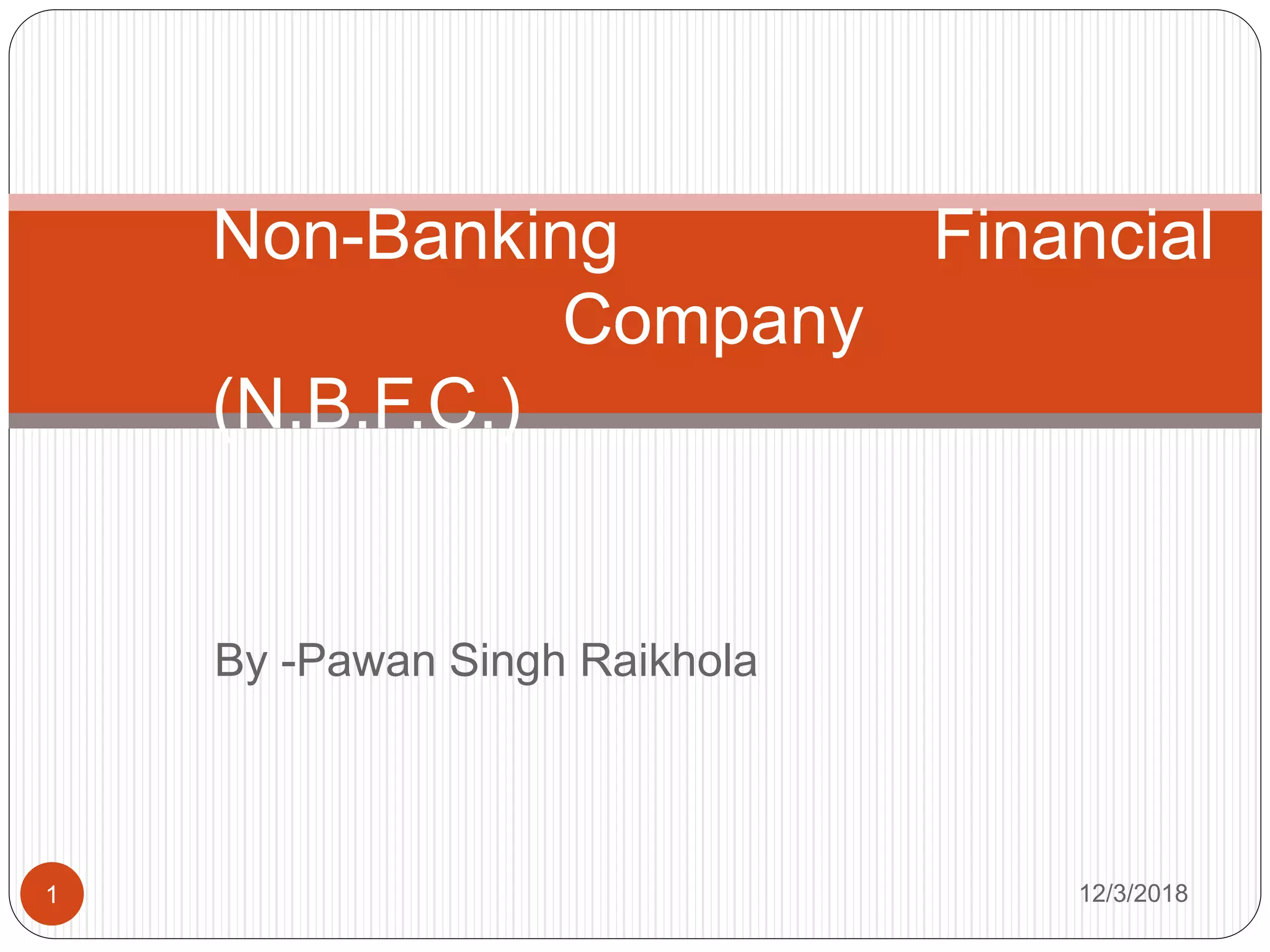 Non banking financial company | PPTX