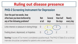 19
Ruling out disease presence
 