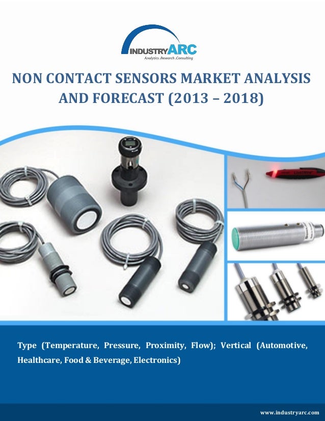 The Global NonContact Sensors Equipment and Services Market is slated to grow at a CAGR of 6.5