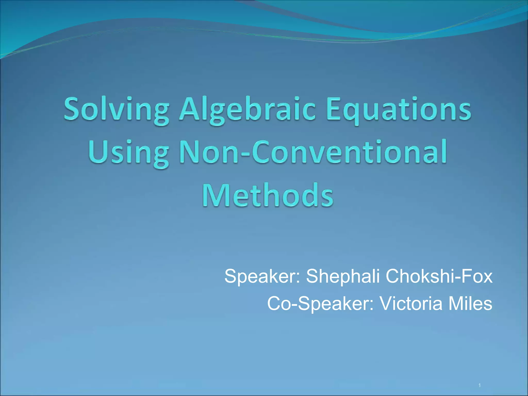 Speaker: Shephali Chokshi-Fox 
Co-Speaker: Victoria Miles 
1 
 