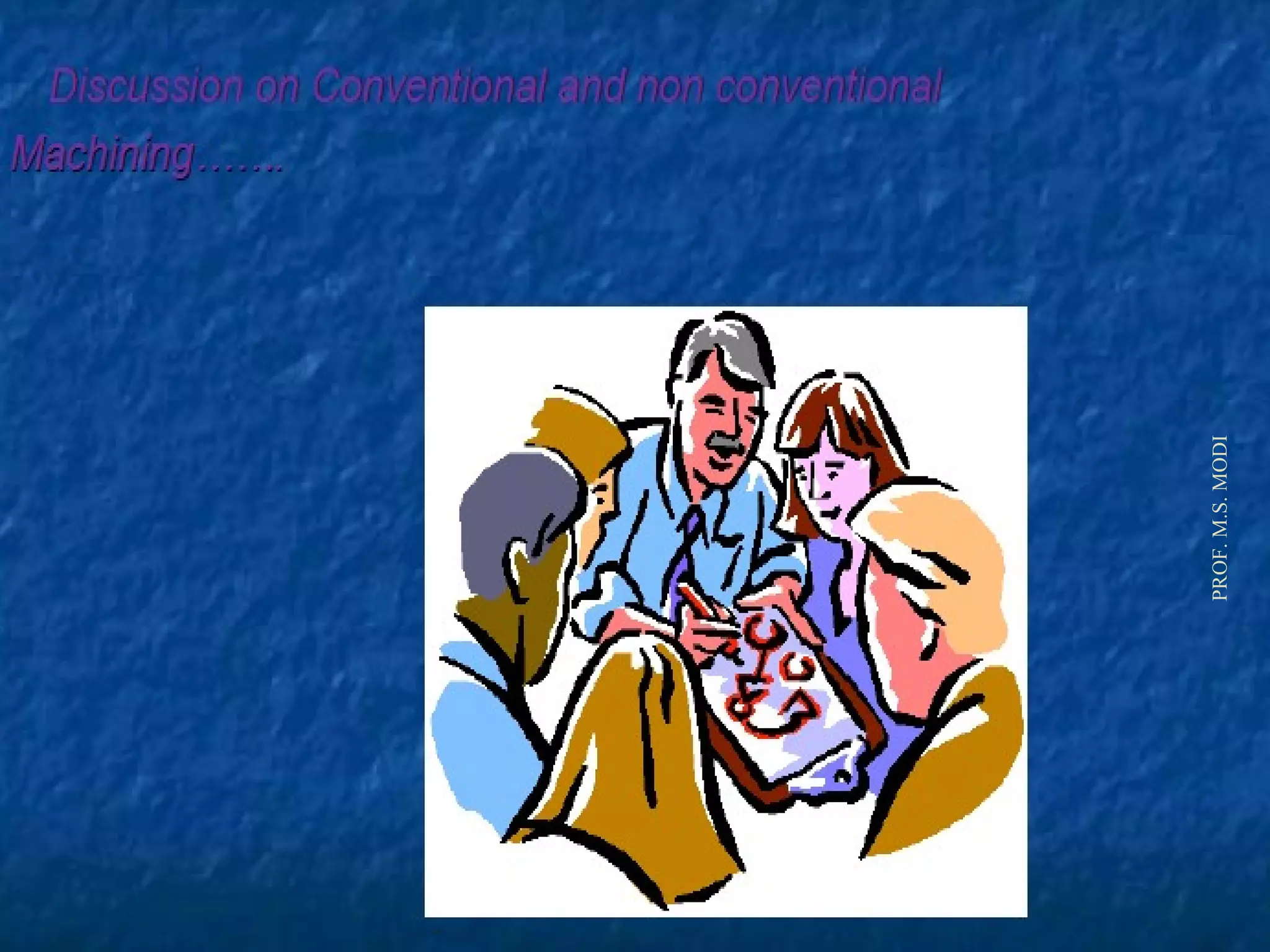 PROF.M.S.MODI
 