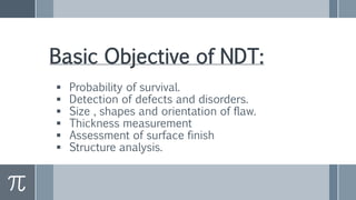Non destructive testing] | PPTX