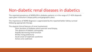 Ndrd Non diabetic renal disease with or without diabetic nephropathy dr ...