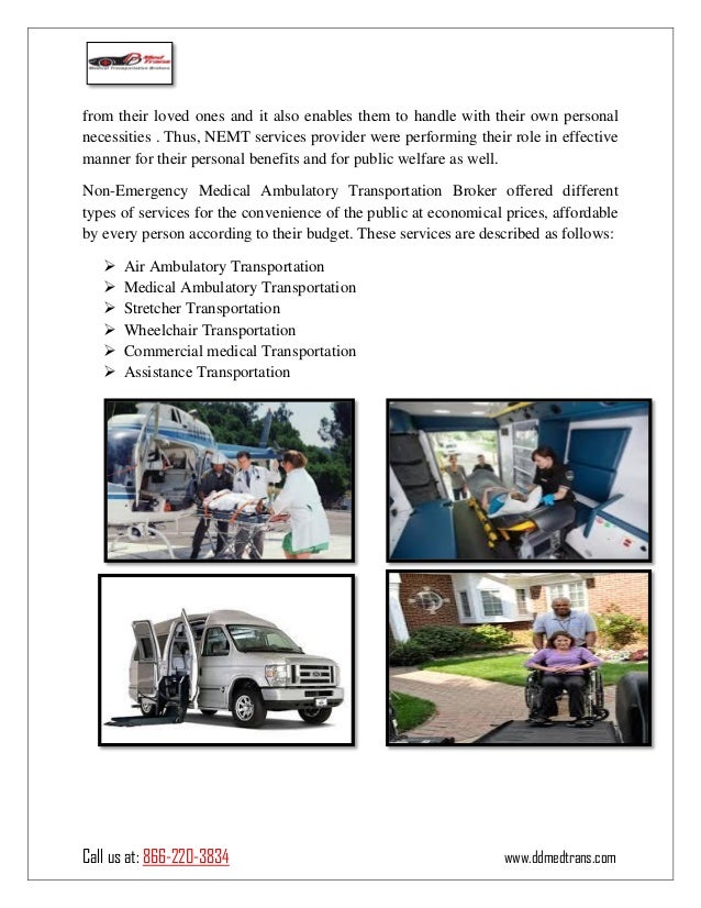 Non emergency medical ambulatory transportation