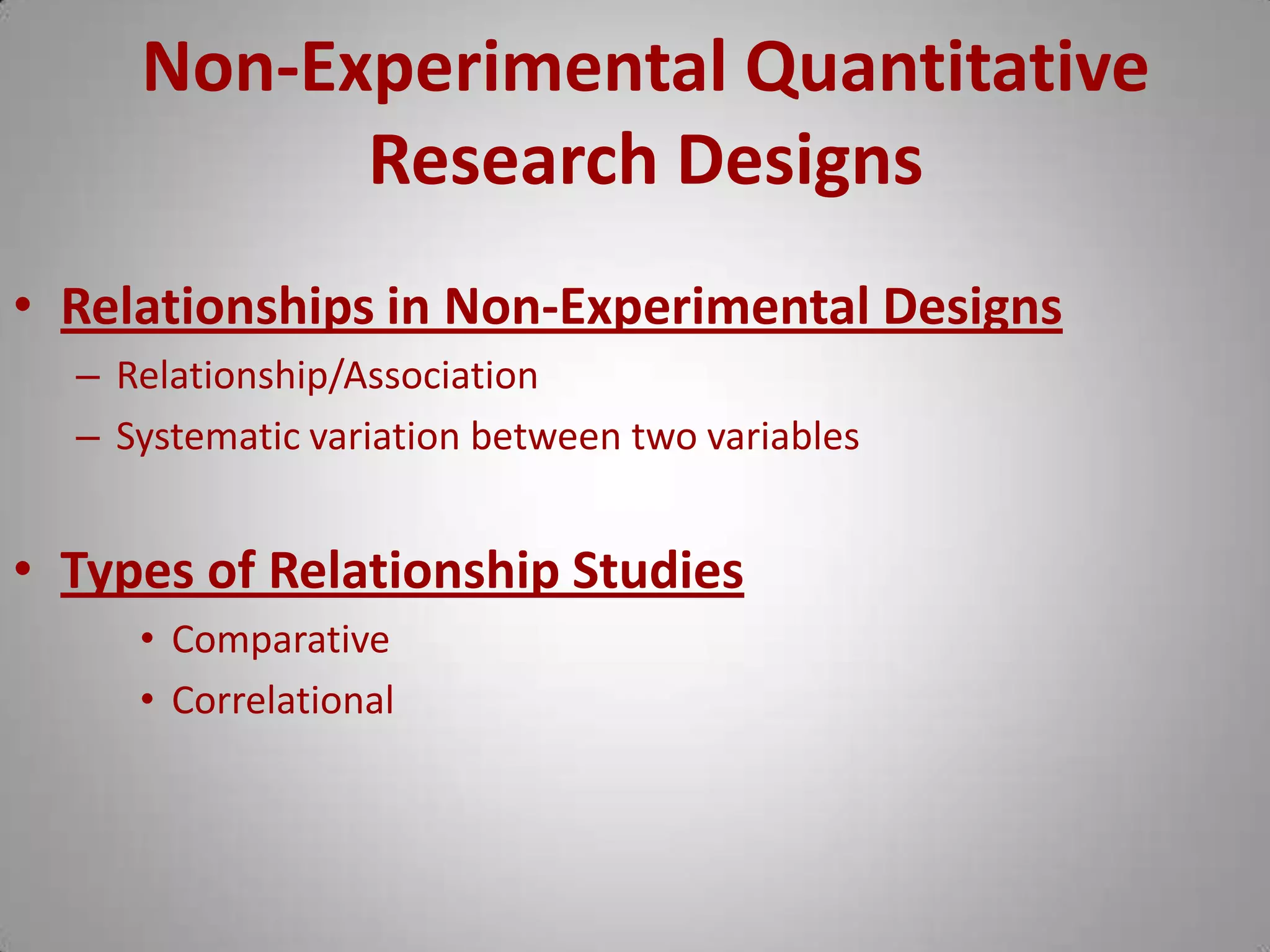 Purpose of Non-Experimental Research