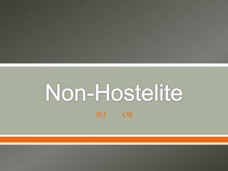 Non-Hostelite 