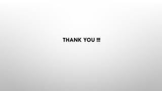 THANK YOU !!!
 