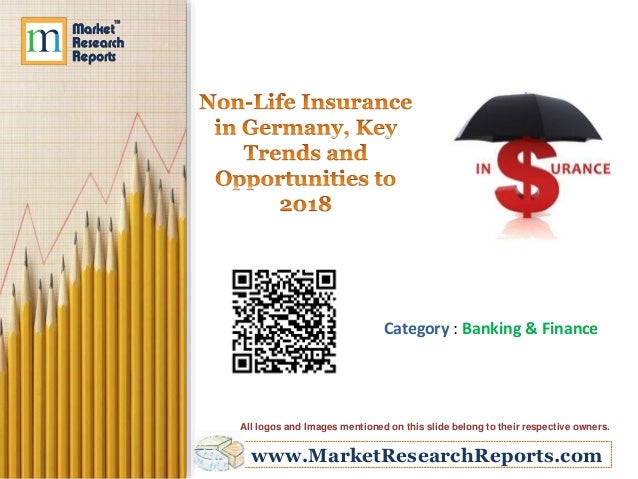 Non-Life Insurance in Germany, Key Trends and ...