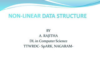 NON-LINEAR DATA STRUCTURE-TREES.pptx