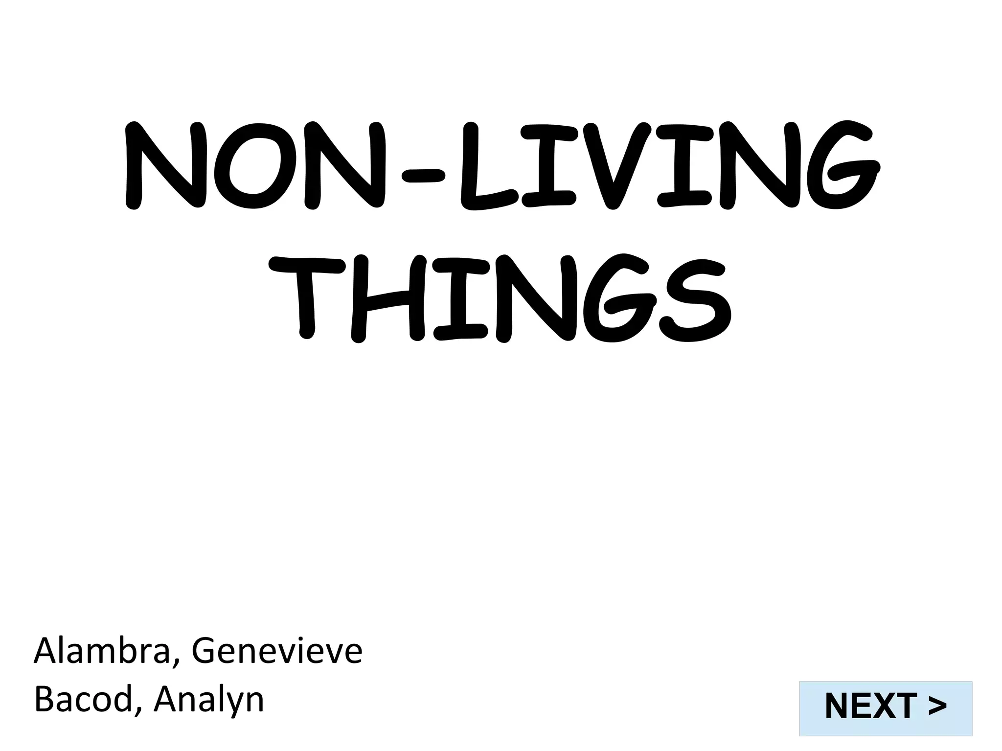 non-living-things-sd-ppt