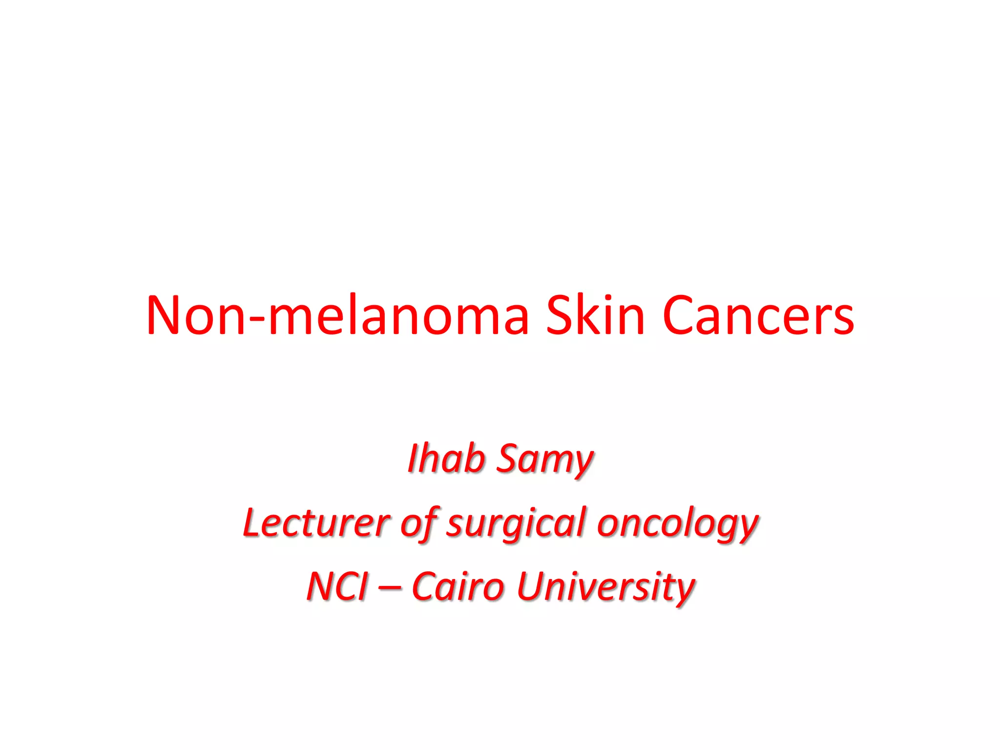 Non melanoma skin cancers | PDF
