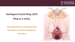 Non-Mesh surgery for Stress Urinary Incontinence | PPTX