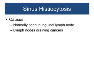 Non neoplastic lesions of lymph node | PPTX
