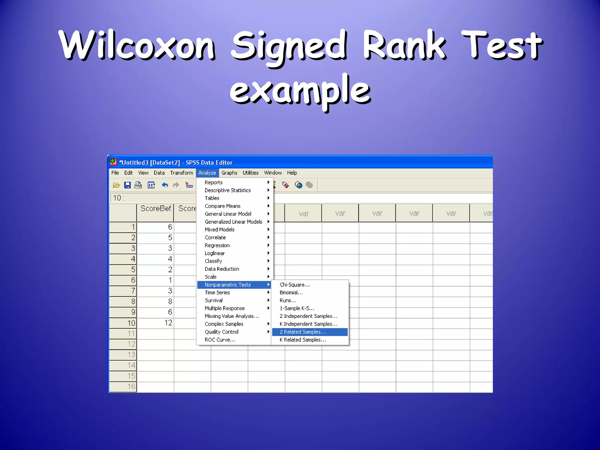 Wilcoxon Signed Rank TestWilcoxon Signed Rank Test
exampleexample
 