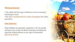 Whining Behavior Script Assignment Non pharmocological behavior management | PPTX