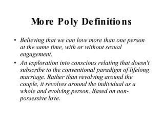 Polyamorous Behaviors of Non-Poly Identified Peoples