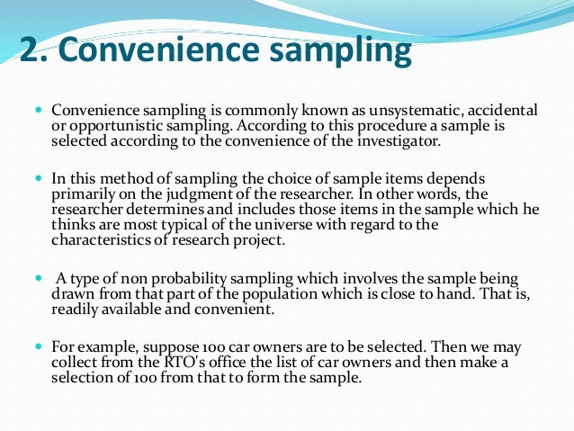 What is a convenience sample in research