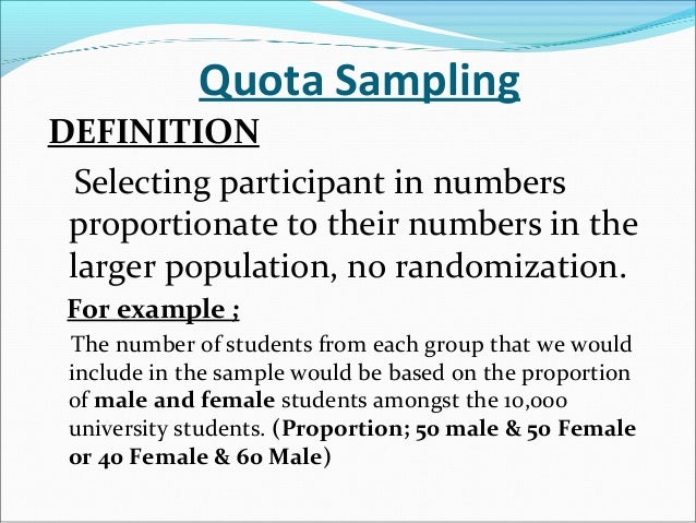 Quota sampling in research