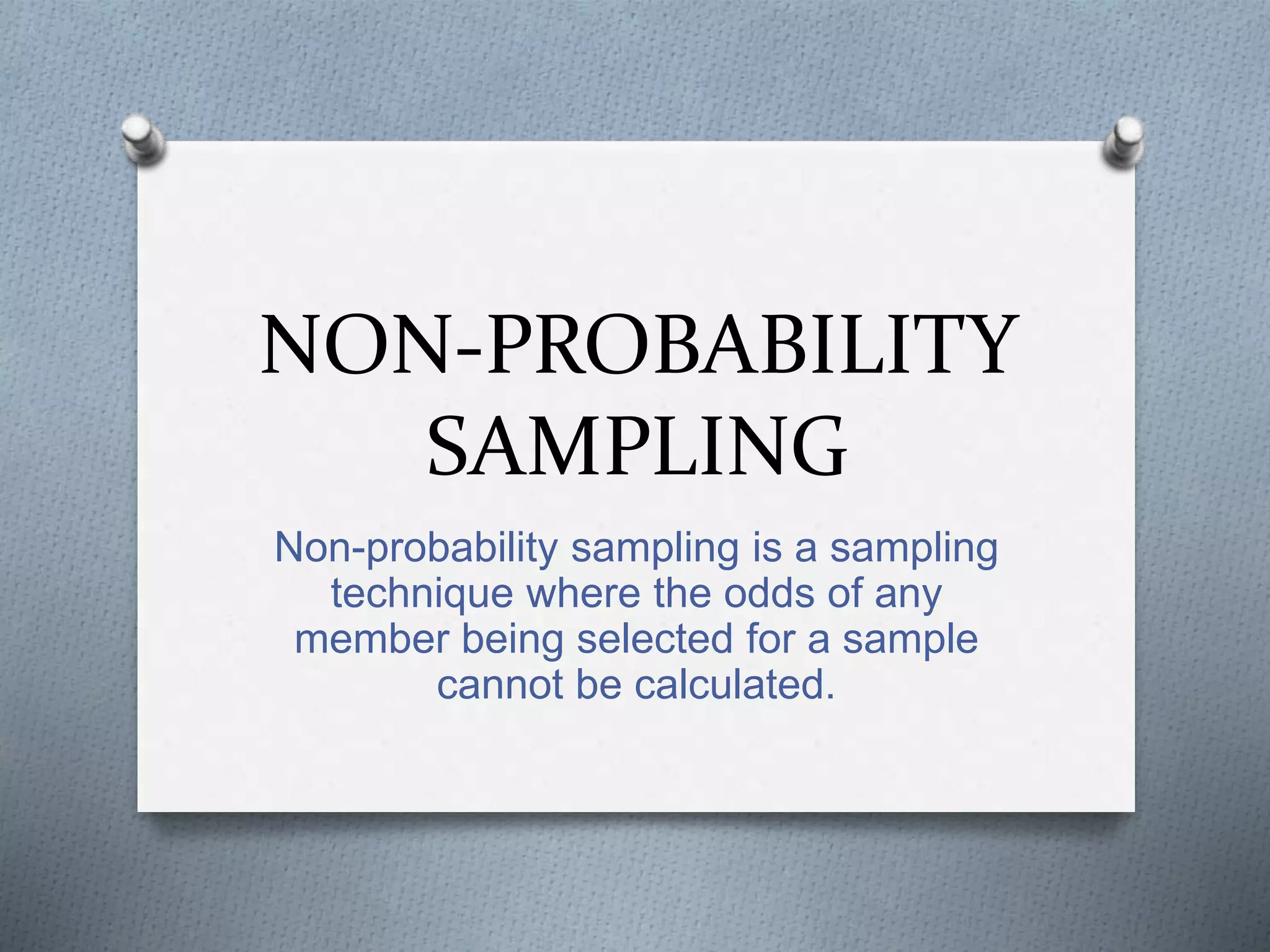 Non probability sampling | PPT
