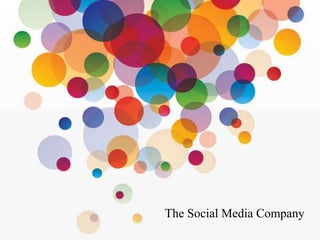 The Social Media Company
 