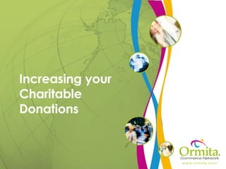 Increasing your Charitable Donations 