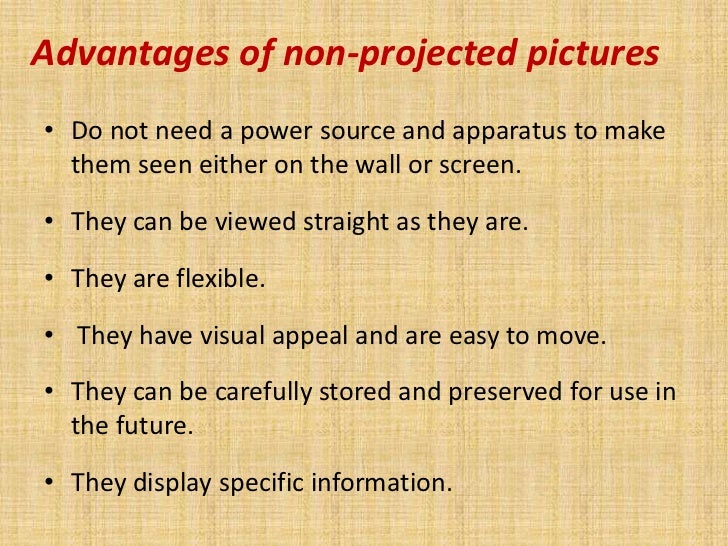 Non projected pictures