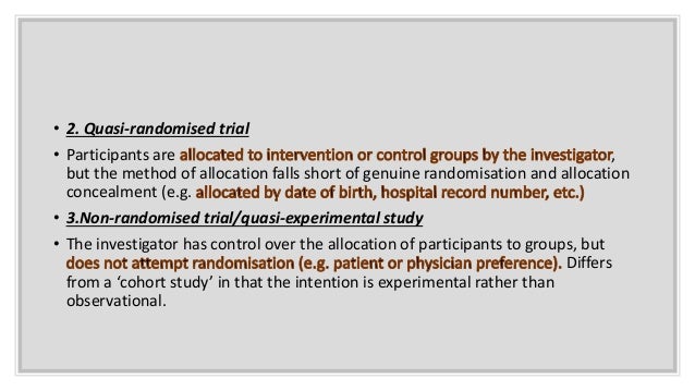 Non randomized controlled trial