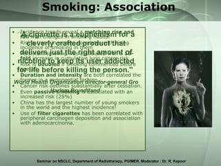 Smoking: Association <ul><li>Incidence trends reveal a  matching rise and fall  with changes in smoking habits. </li></ul>...