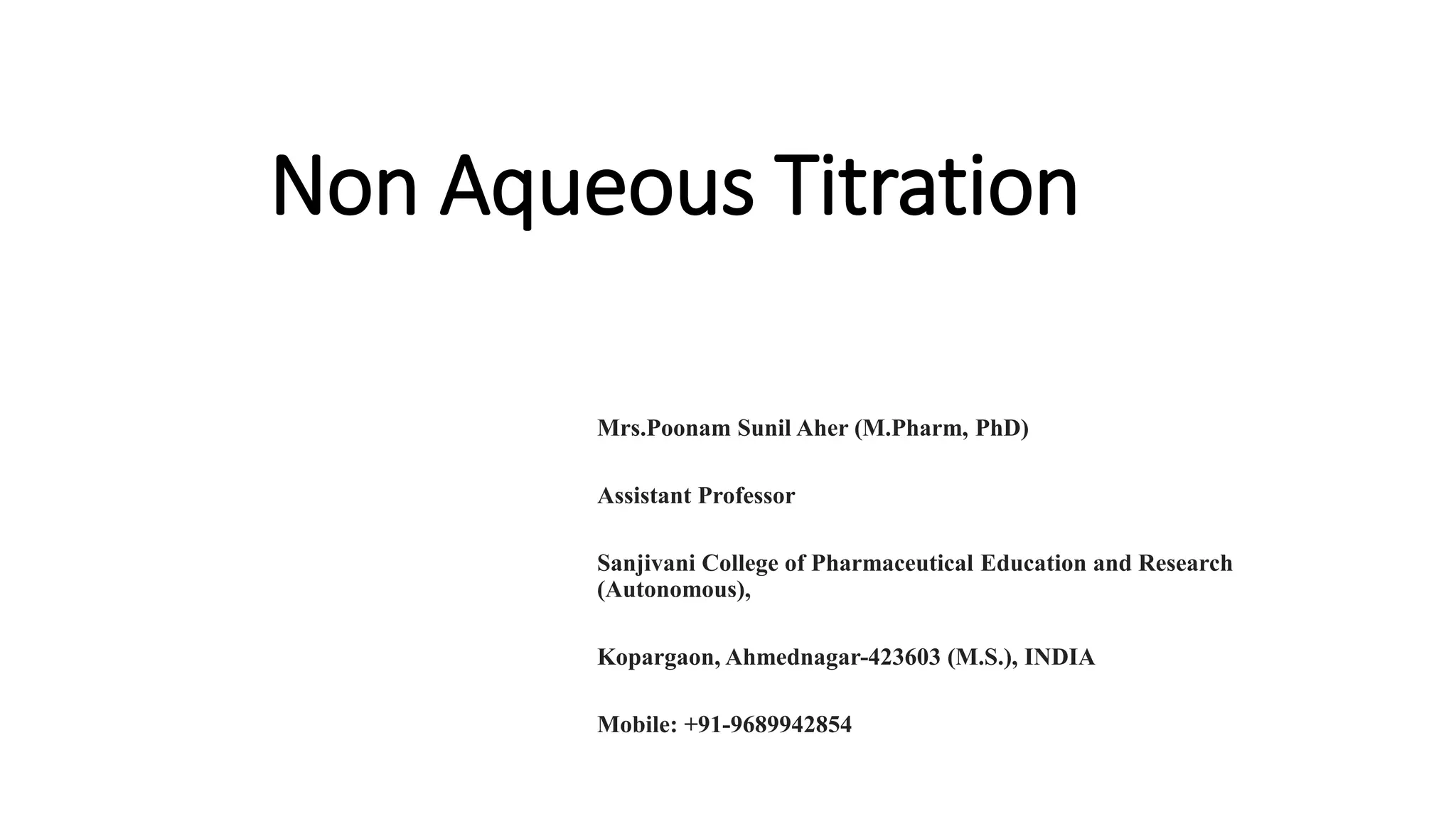 Non Aqueous titration Definition, Principle and Application PPT